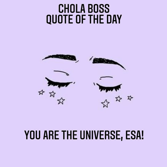 Chola Boss Quote of the Day!